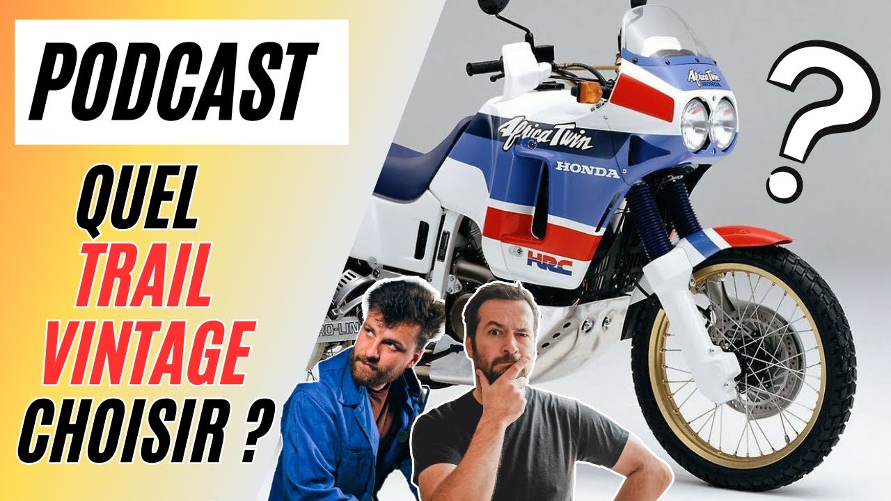 PODCAST : Les Motos Trail Vintage, est ce de la bouse ?