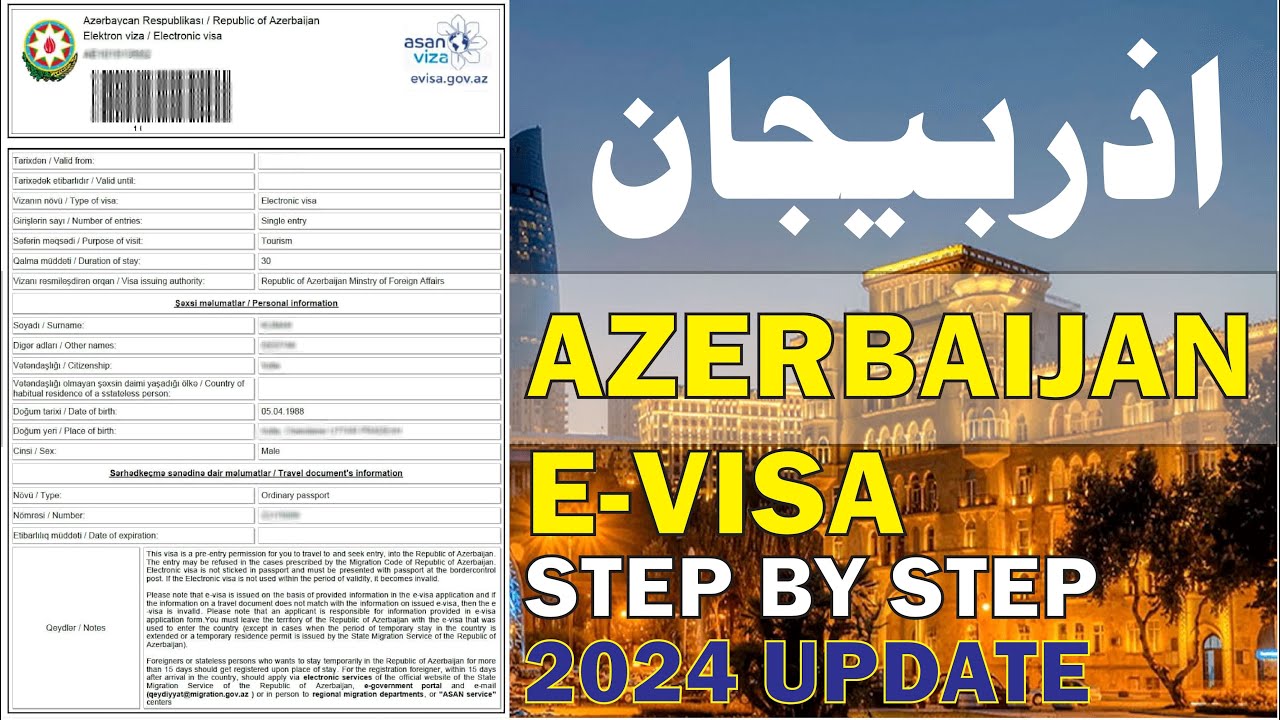 Applying for an Azerbaijan E-Visa Online | How to Get Your Azerbaijan E-Visa 2024