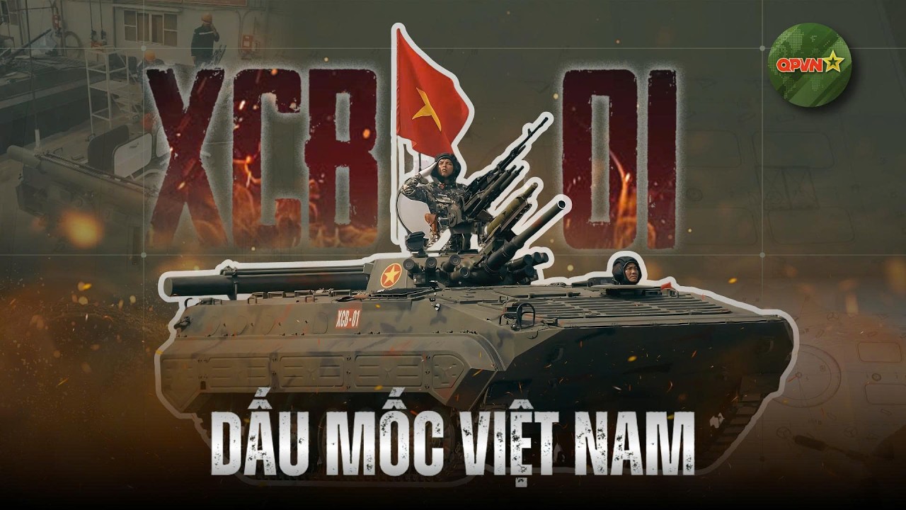 Giải M&atilde; XCB-01: Dấu Mốc L&agrave;m Chủ Xe Chiến Đấu Bộ Binh Việt Nam | QPVN
