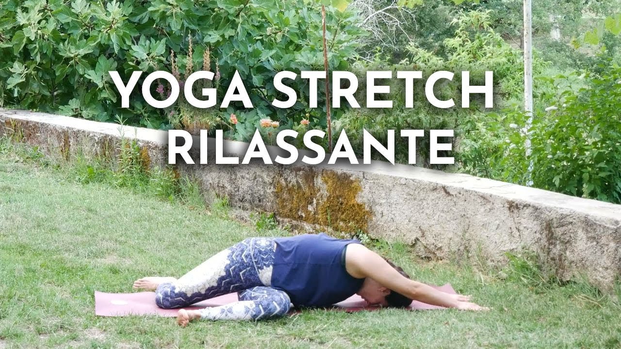 YOGA STRETCH 30 minuti // Per Rilassarsi e Rilasciare Ansia e Stress
