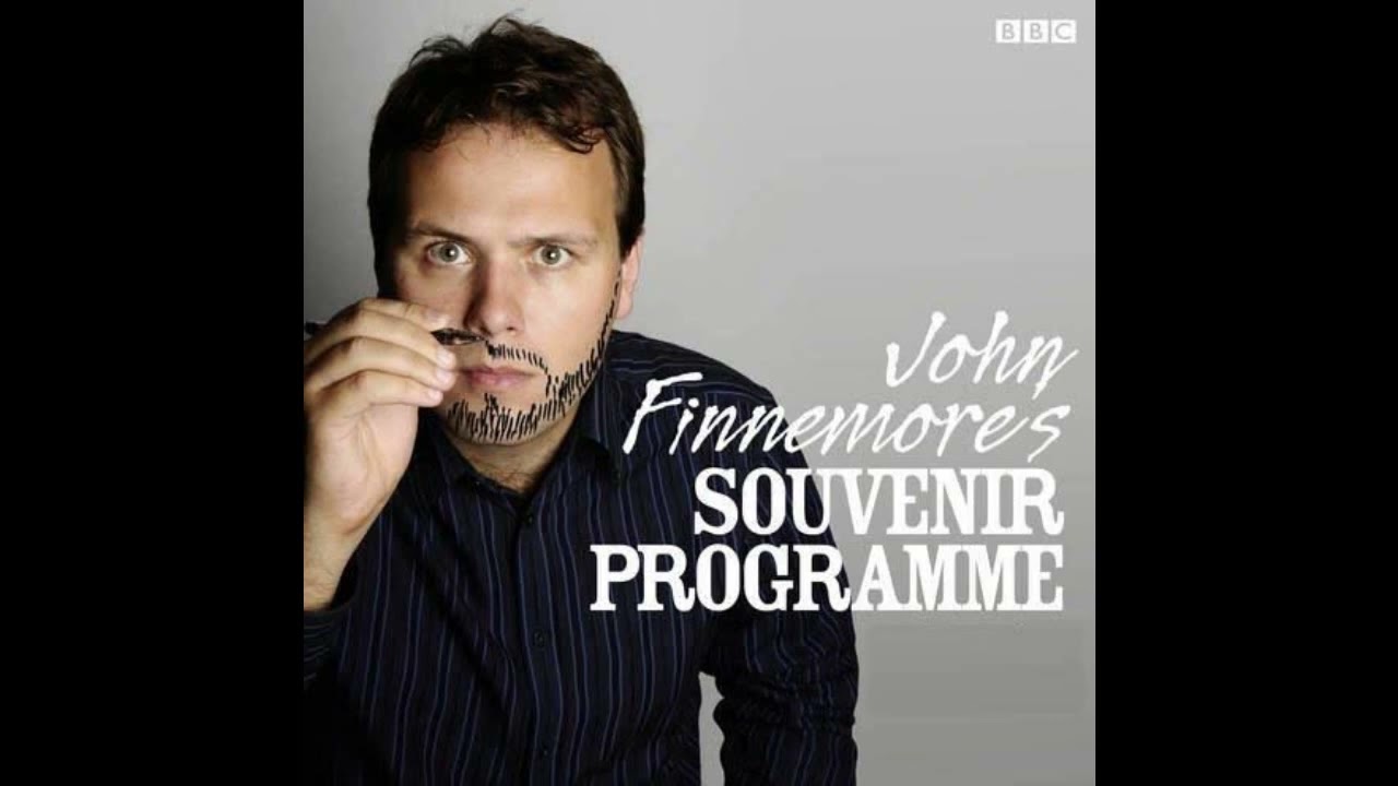 John Finnemore's Souvenir Programme - Since you ask me for a biscuit