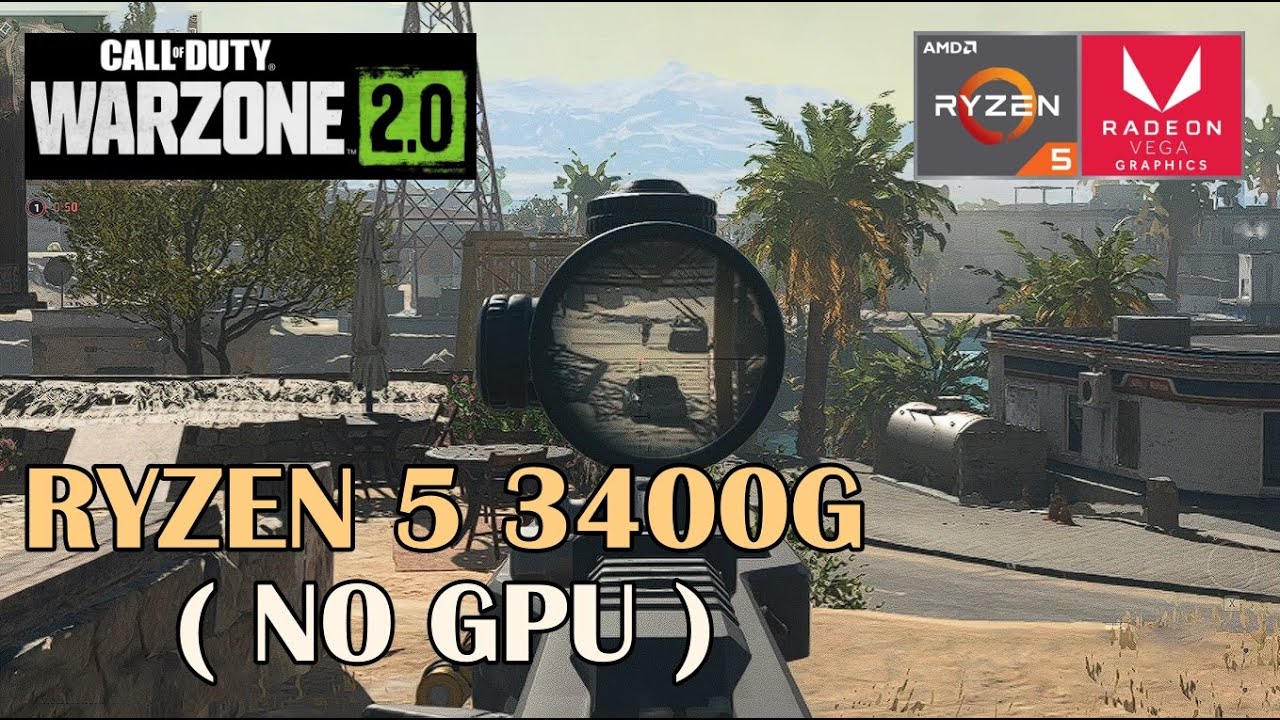 Warzone 2.0 | Ryzen 5 3400G ( NO GPU ) Benchmark