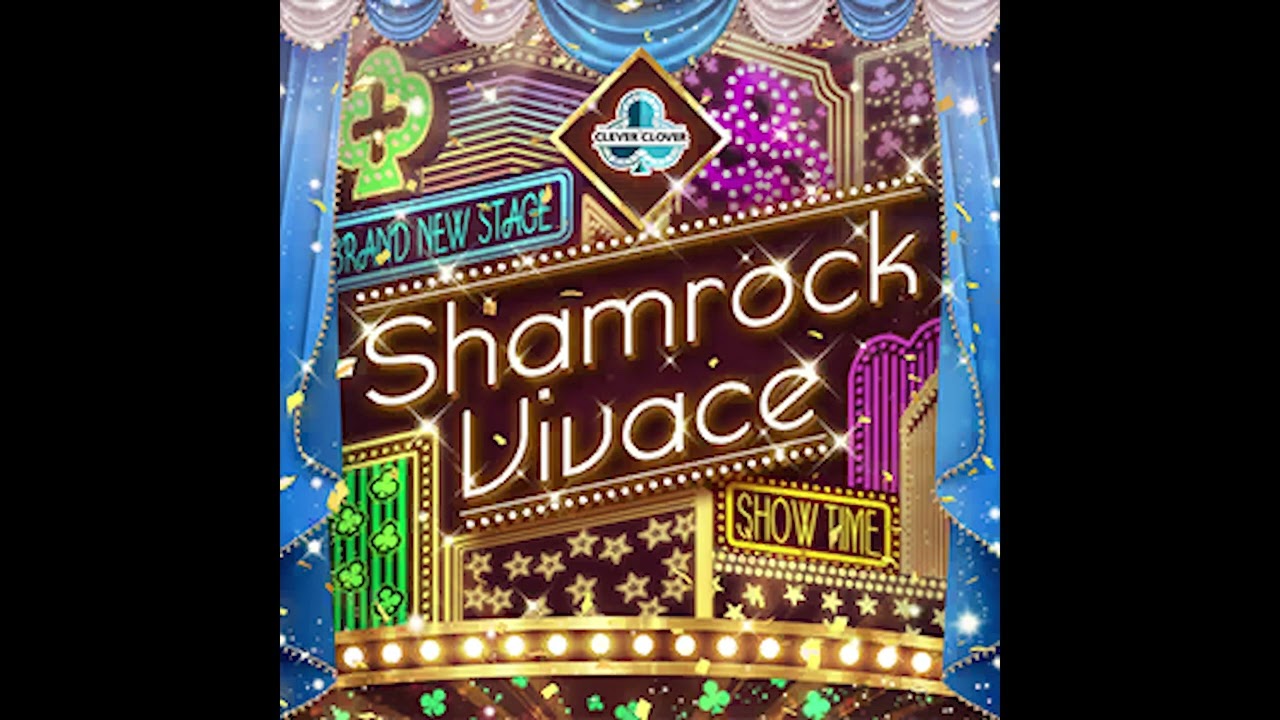 Shamrock Vivace (off vocal)