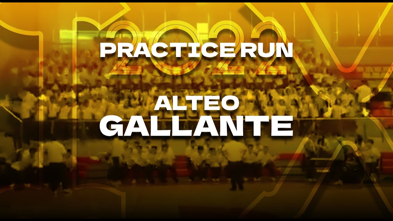 BATCH 2022 - ALTEO GALLANTE | Practice Video (Incomplete)