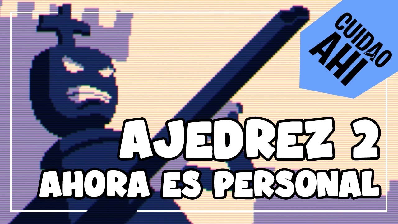 AJEDREZ 2: AHORA ES PERSONAL. Cuidao Ahí... Shotgun King: The Final Checkmate