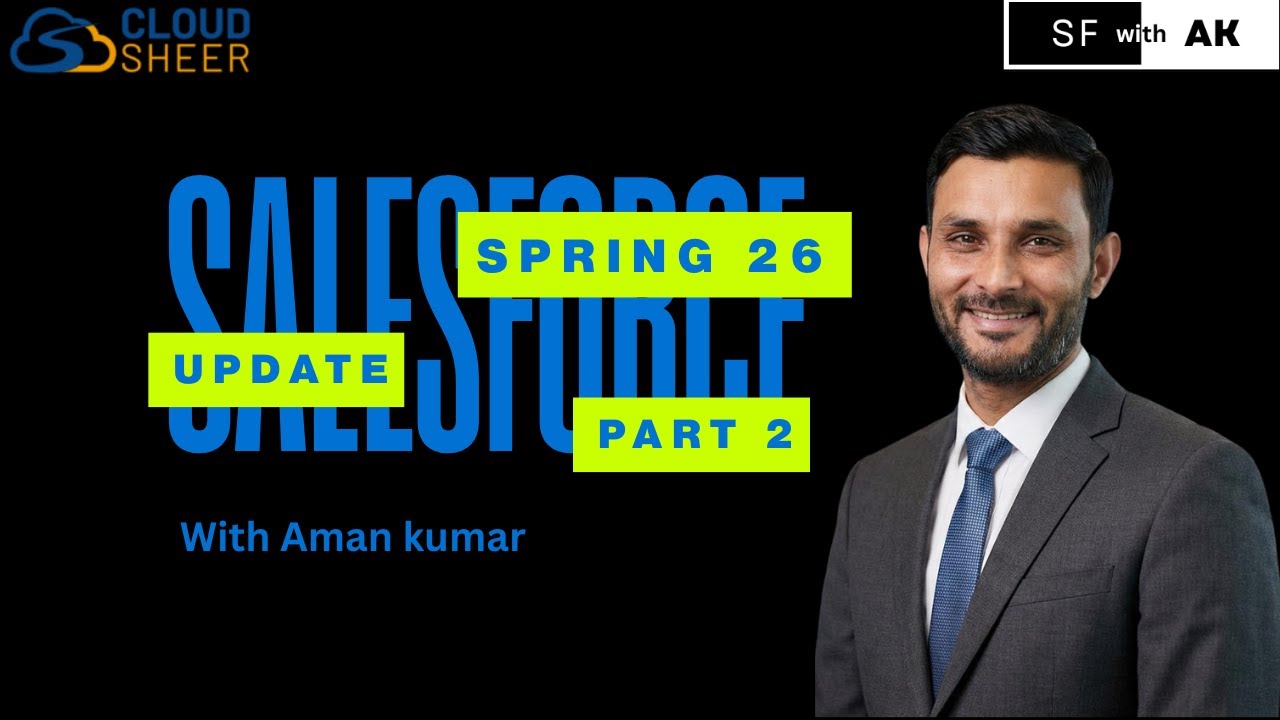 Salesforce Spring 26 Release Updates Part 2 #spring26