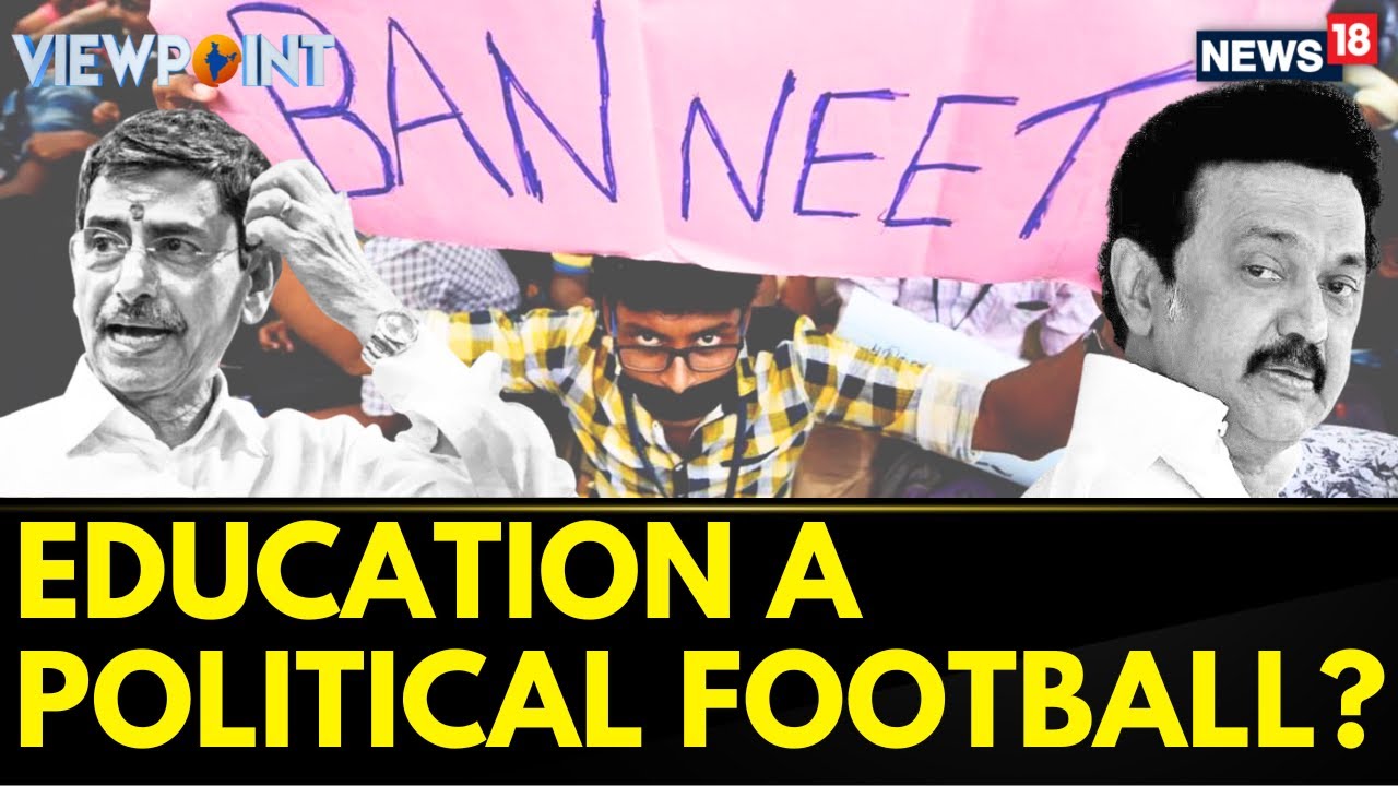 Anti NEET Bill In India | DMK Leader On NEET Exam Merit | NEET 2023 Latest News Today | N18V