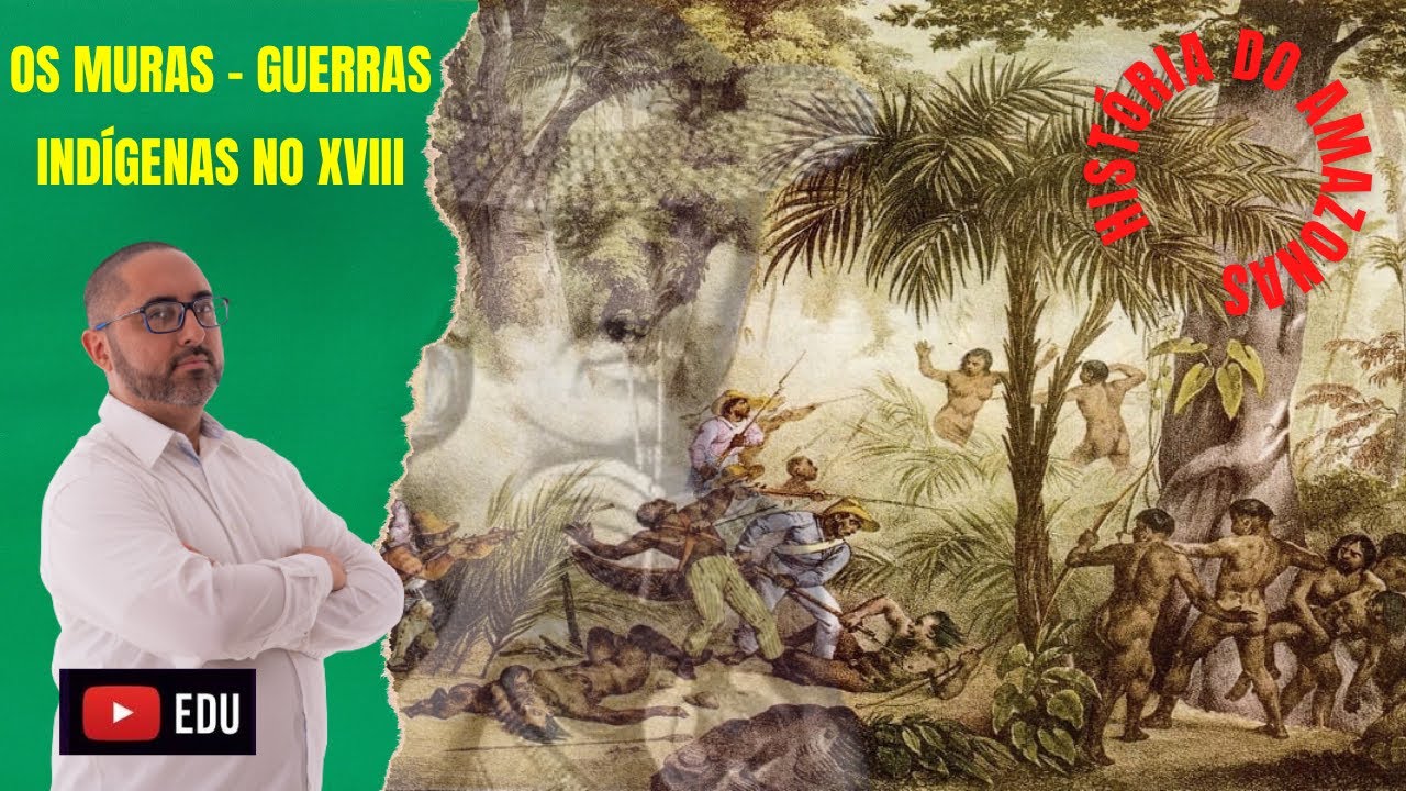 OS MURAS - GUERRAS INDÍGENAS NO XVIII
