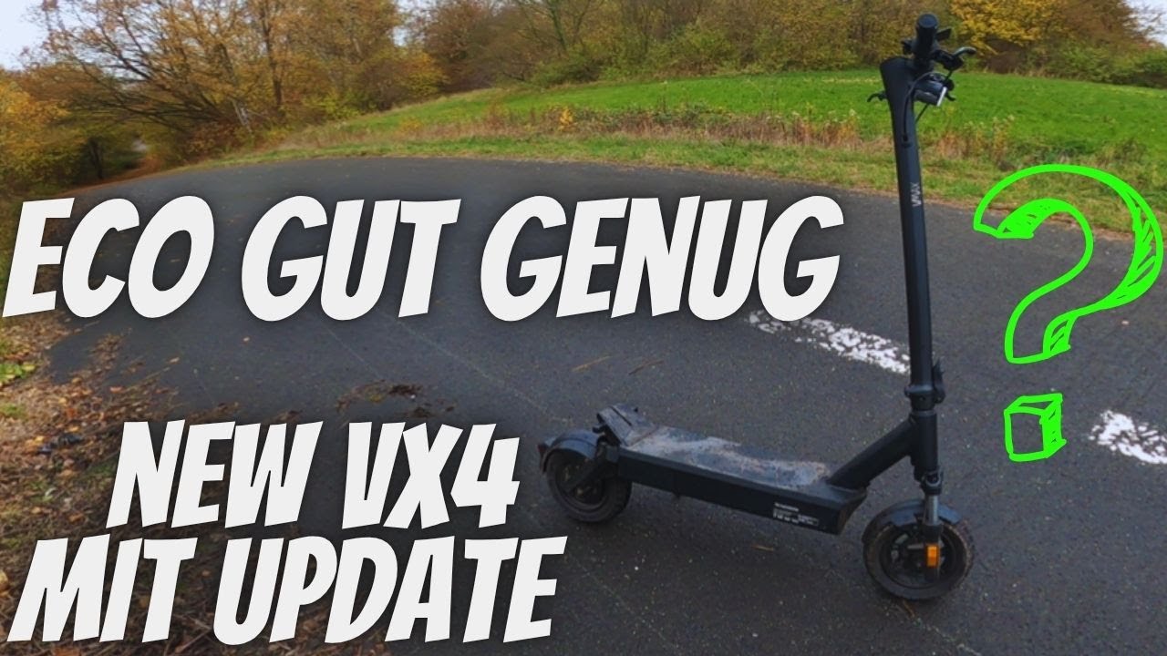 NEW VX4 mit Update , Eco peinlich oder King ?
