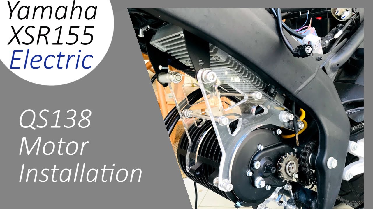 Yamaha XSR155 XSR125 Electric Motorbike Conversion Motor Installation QS138 @xsr.electric