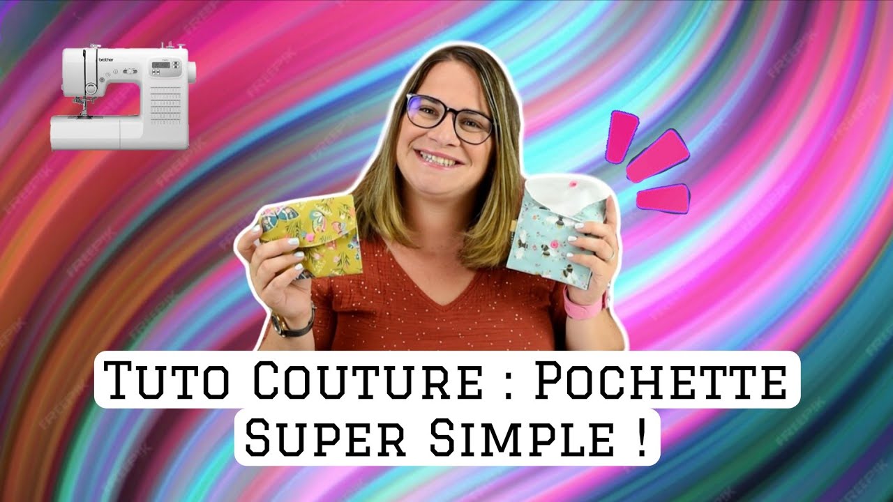Tuto COUTURE : Pochette ULTRA Simple et Rapide