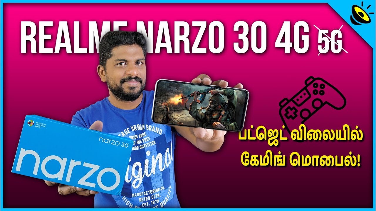 பட்ஜெட் விலையில் கேமிங் மொபைல்! Realme Narzo 30 4G Unboxing & Quick Review - Loud Oli Tech