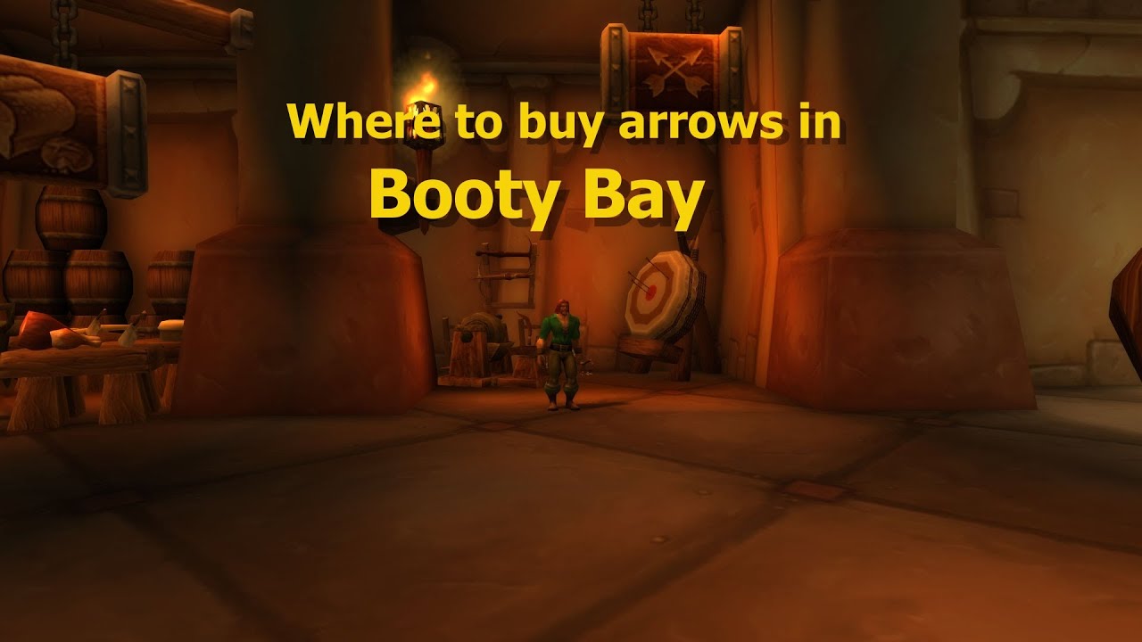 WoW Classic---Where to buy arrows in Booty Bay