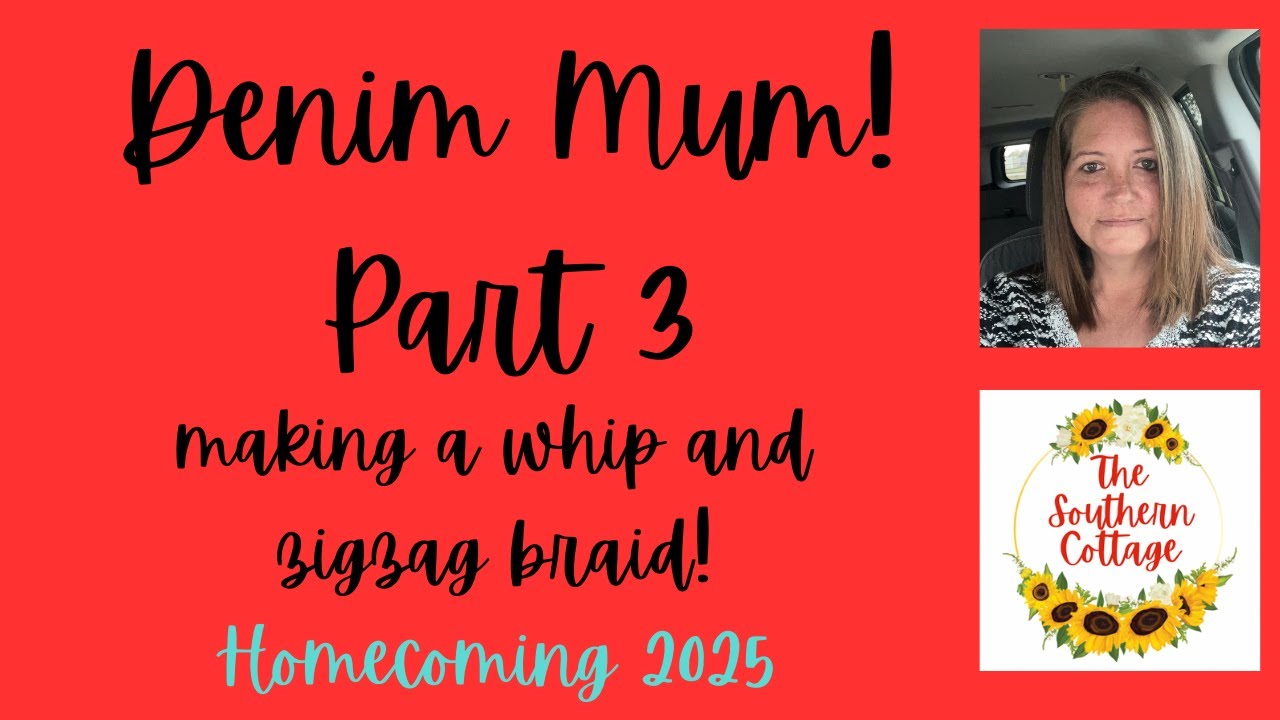 Denim Mum Part 3! Making the whip and zigzag braids! #homecoming2025 #denimmum #mumily