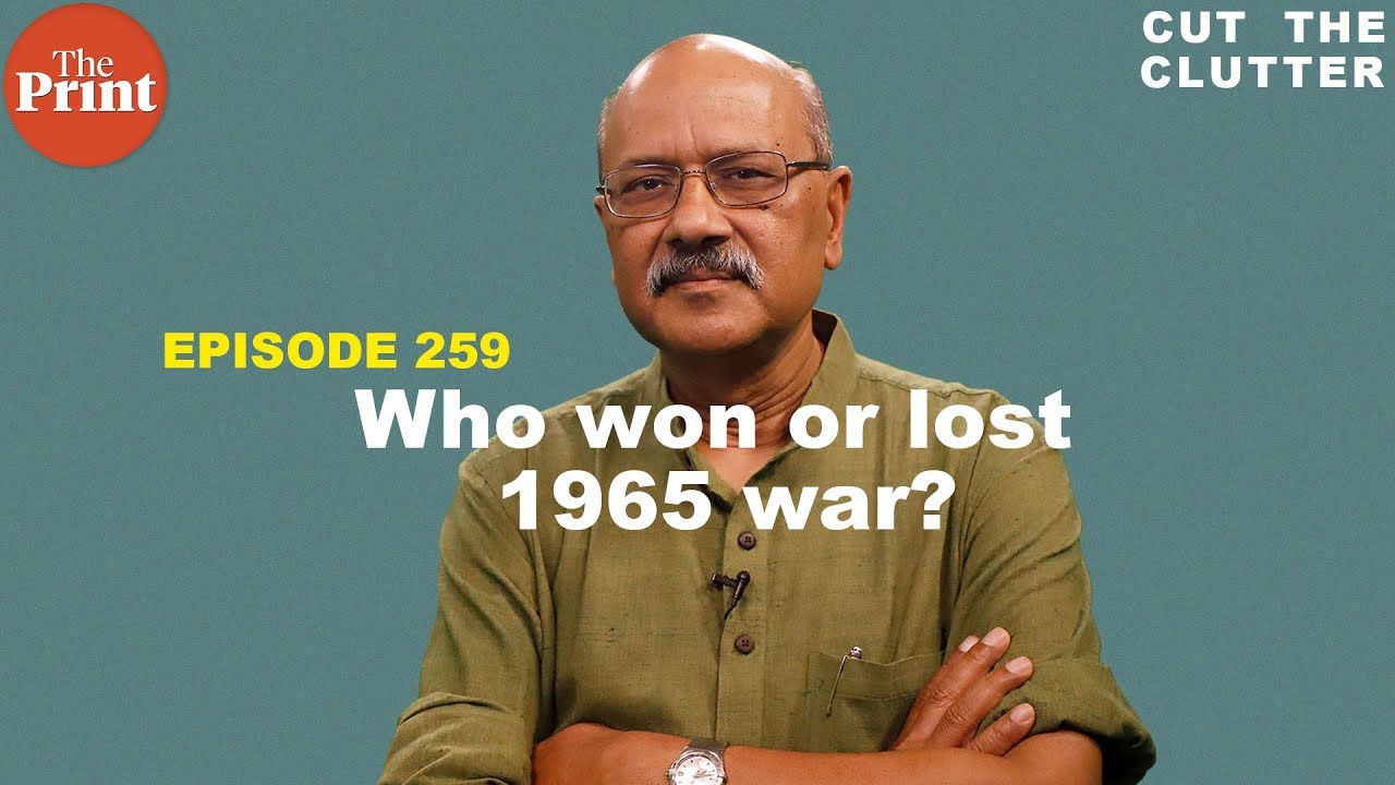 1965 India-Pakistan War, who won or lost & why it was a war of mutual incompetence | ep 259