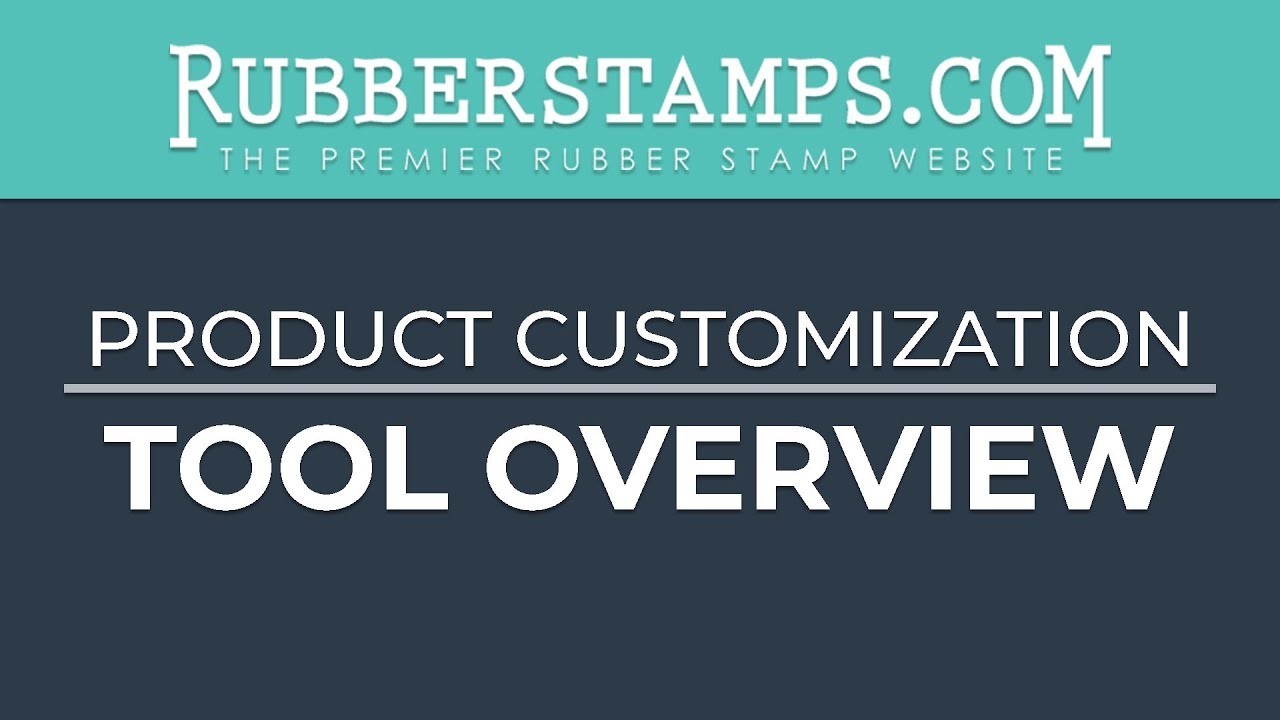 Product Customization - Tool Overview