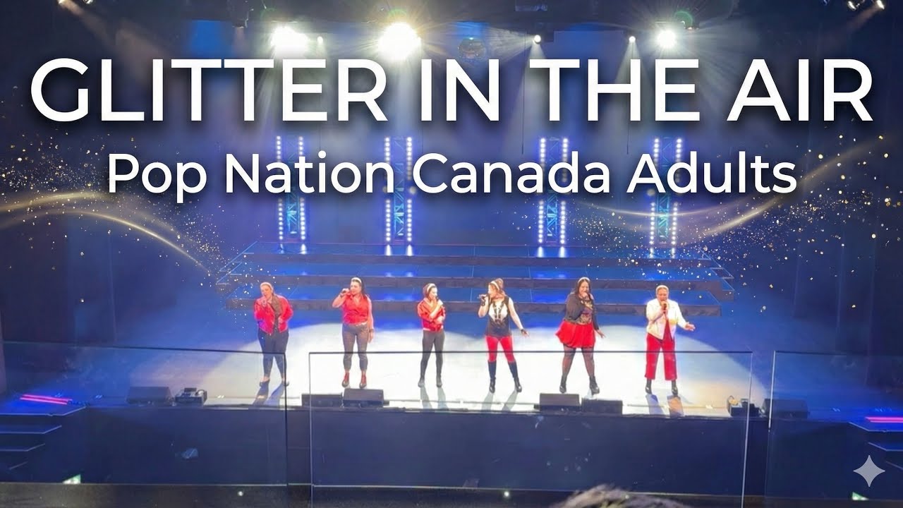 Glitter In The Air - Pop Nation Canada Adults 