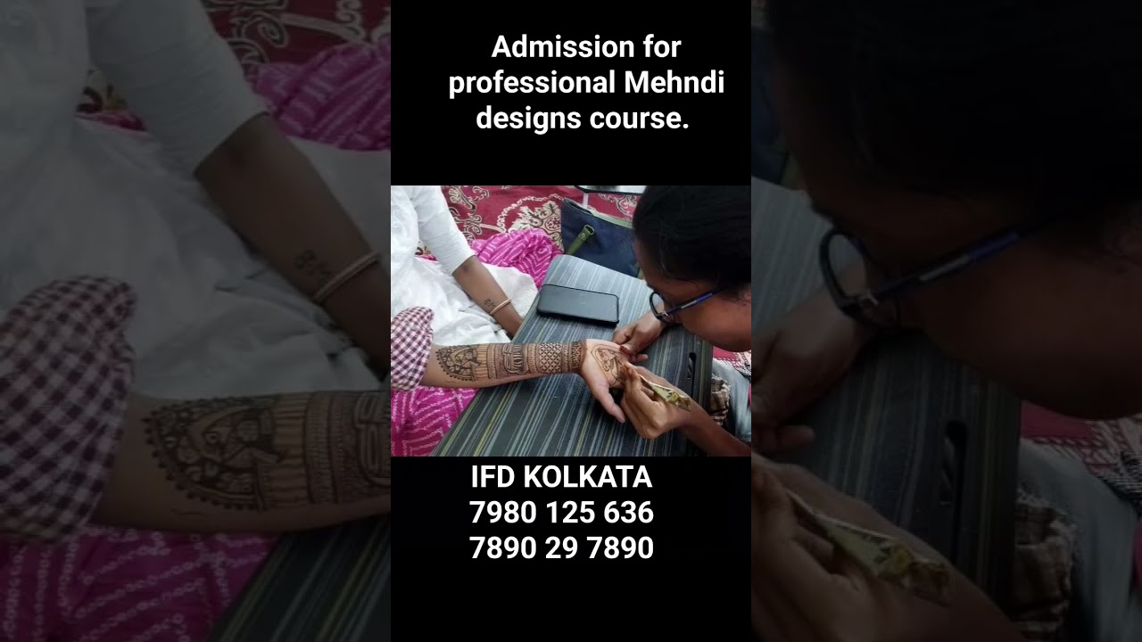 #admission for #professional #mehndi #course .#ifdcourse #kolkata #call #7980125636