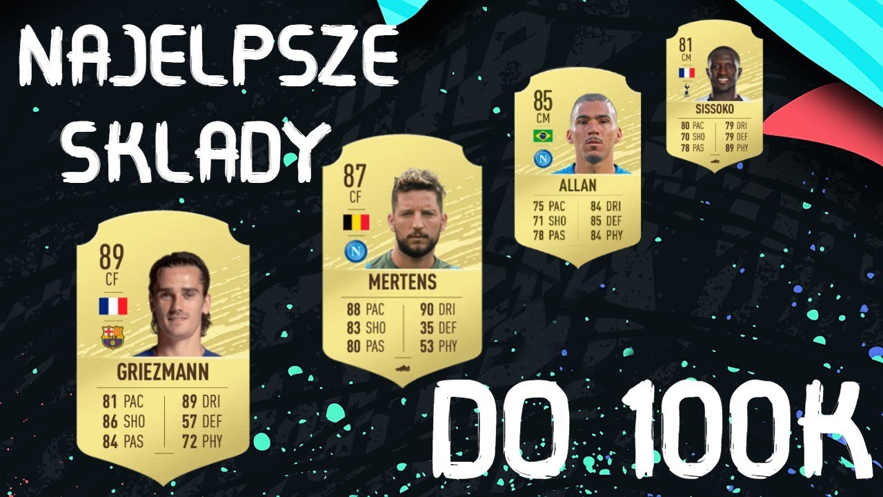 NAJLEPSZE SKŁADY DO 100K W FIFA 20 ULTIMATE TEAM