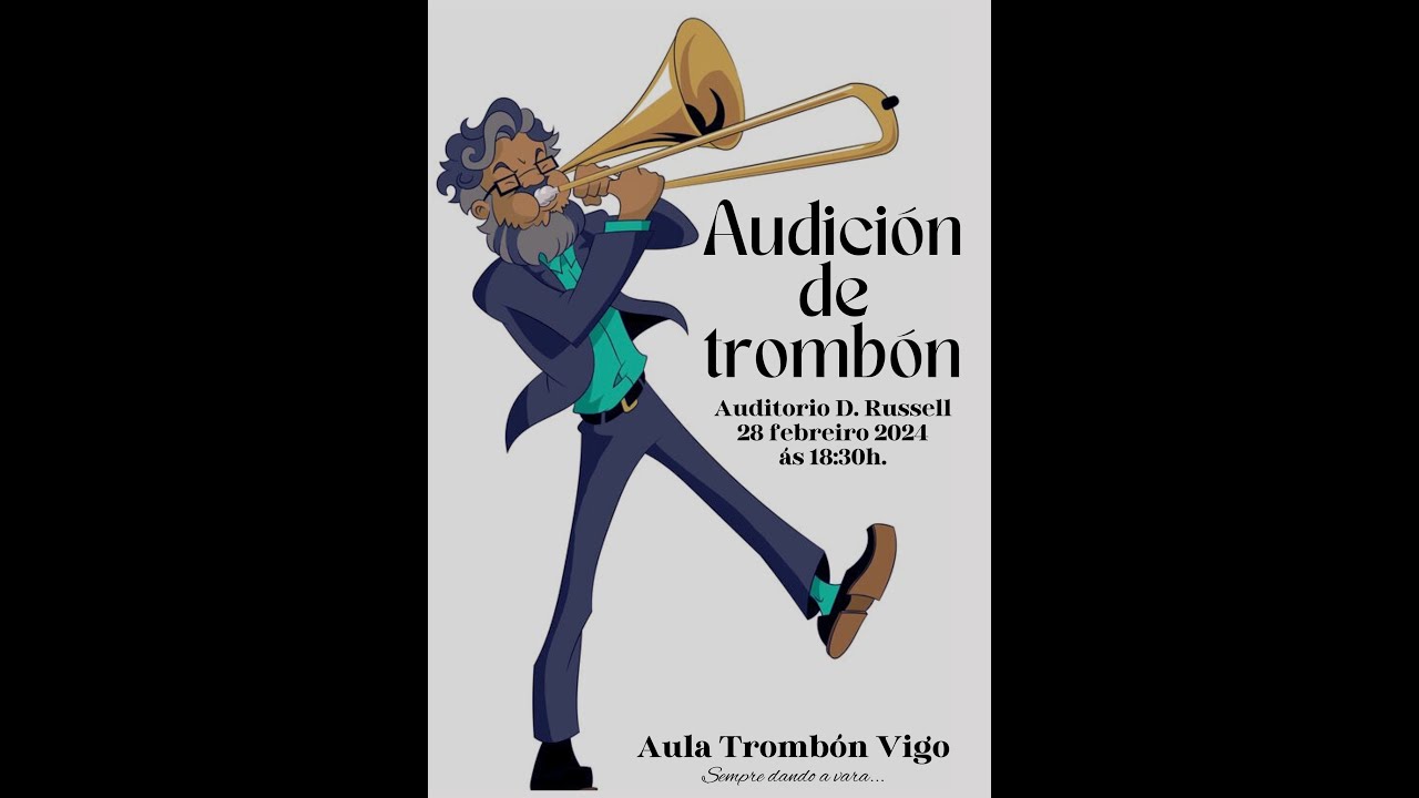 Audición Trombón Grado  Profesional 28 2 24