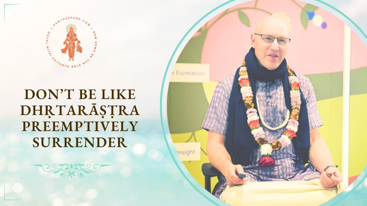 Don’t Be Like Dhritarastra: Preemptively Surrender | HG Vaisesika Dasa | WISE, Davis | 22 Jan 2026