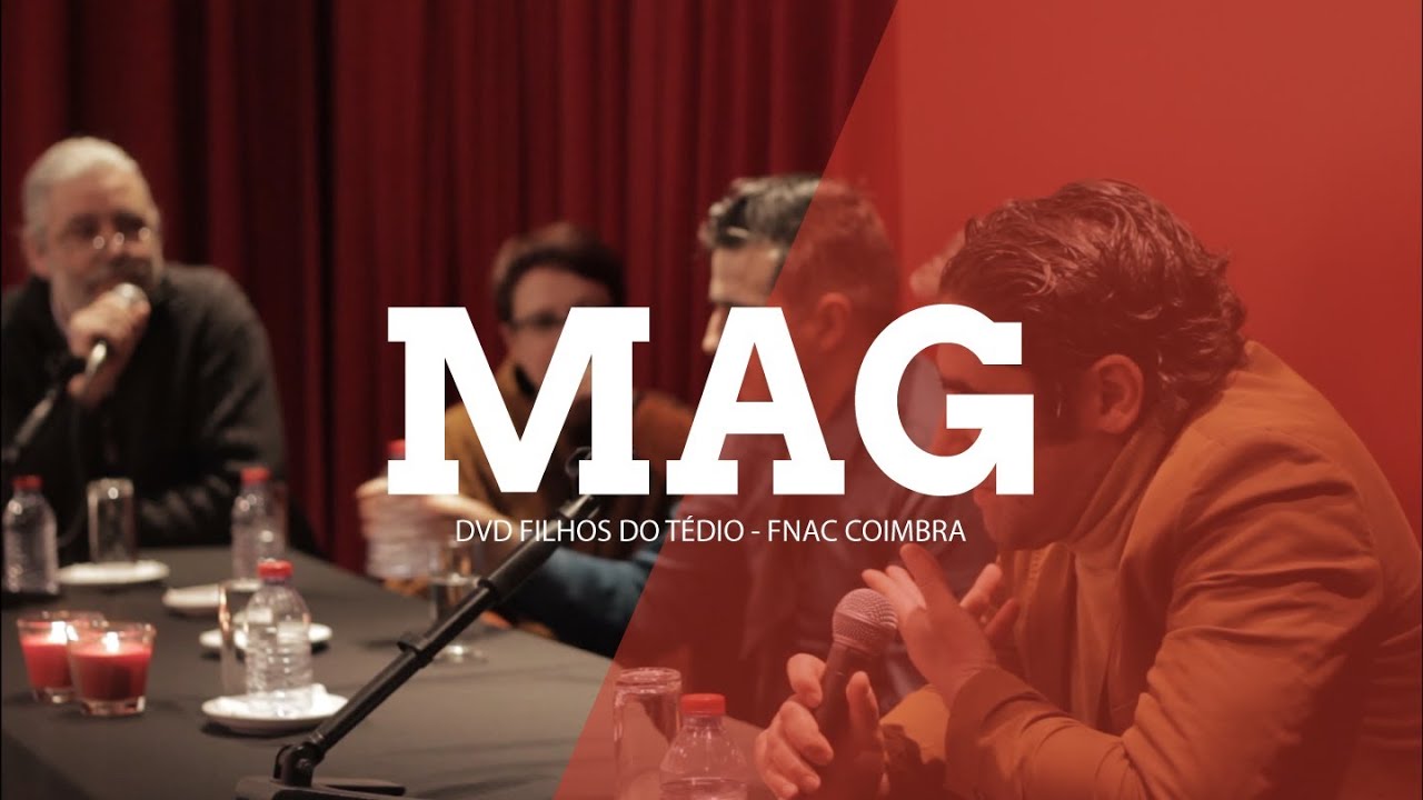 MAG | Filhos do Tédio na FNAC Coimbra