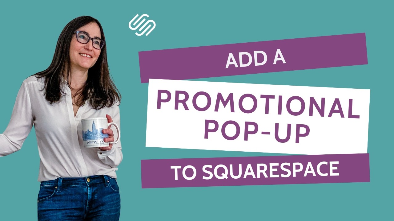 How to Add a Promotional Pop Up to Squarespace