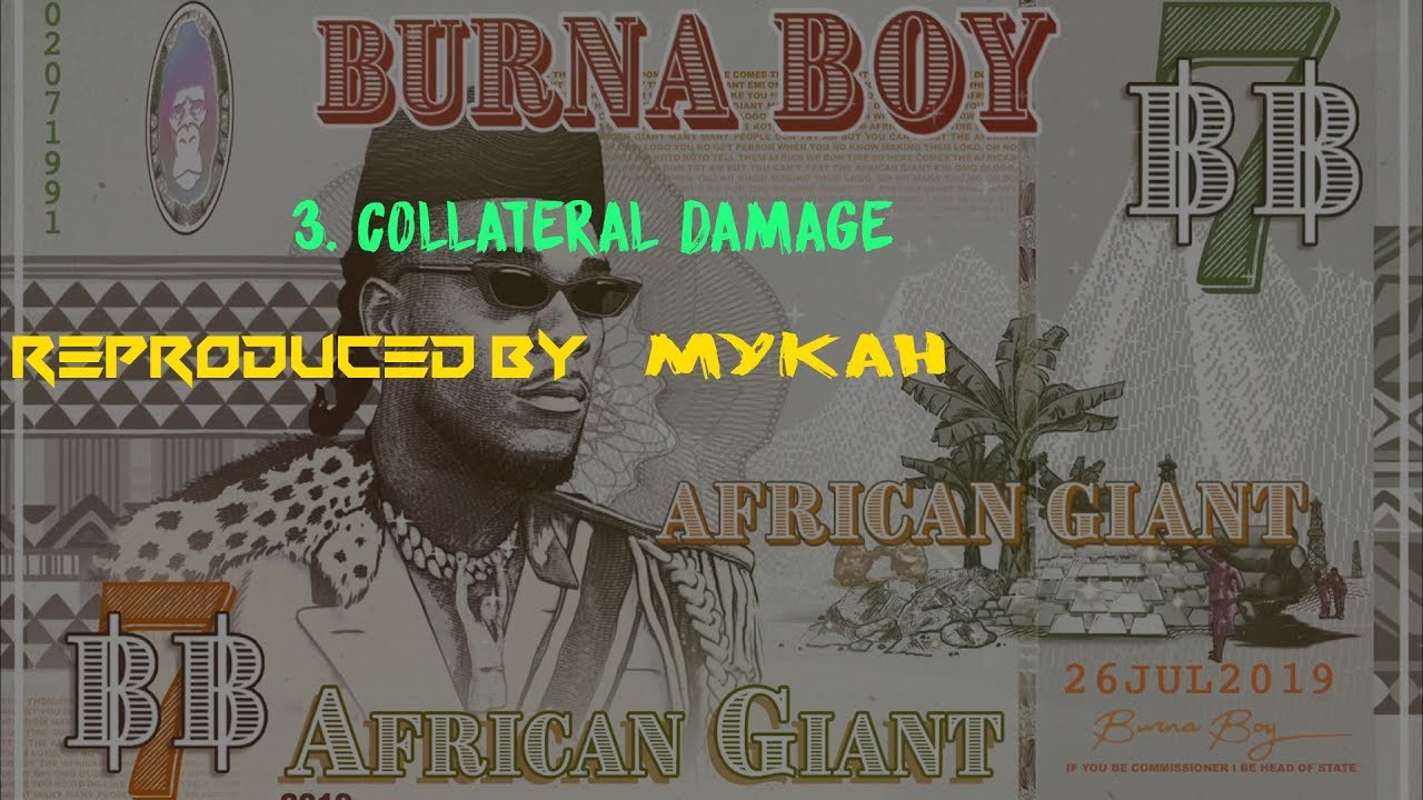 🔥🔥Burna Boy - Collateral Damage INSTRUMENTAL REPRODUCED BY MYKAH