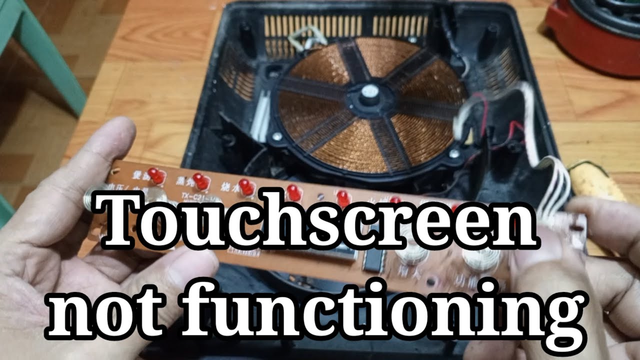 INDUCTION HEATER/COOKER TOUCHSCREEN NOT FUNCTIONING 