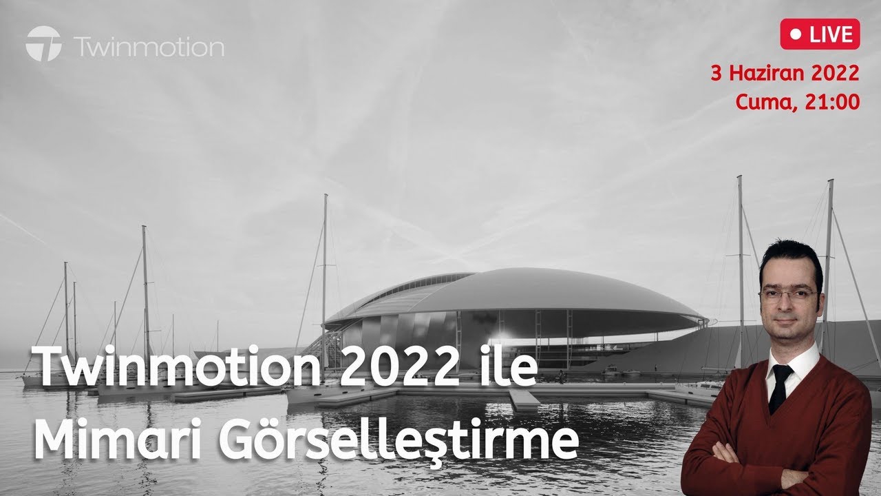 Twinmotion 2022 ile Mimari Görselleştirme