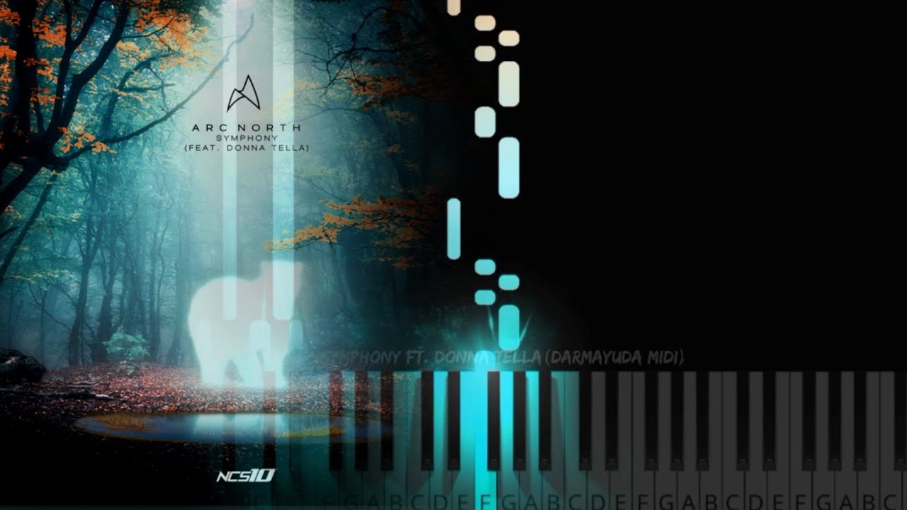 Arc North - Symphony ft Donna Tella (Darmayuda MIDI Piano) [Lyrics]