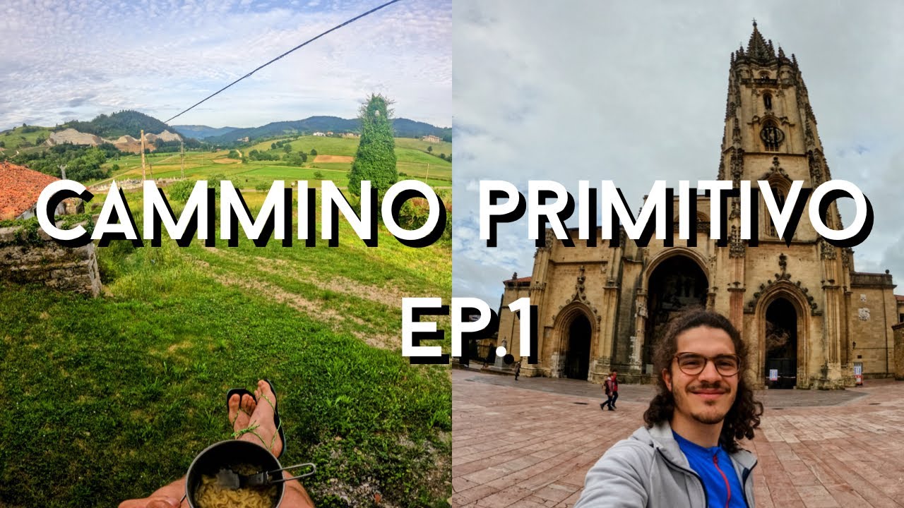 400km verso Santiago e oltre - CAMMINO PRIMITIVO EP.1