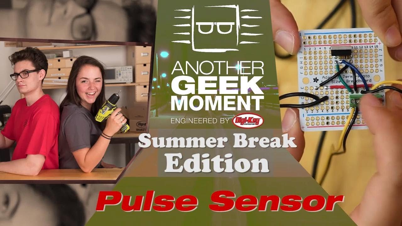 Pulse Room &ndash; AGM Summer Break | DigiKey