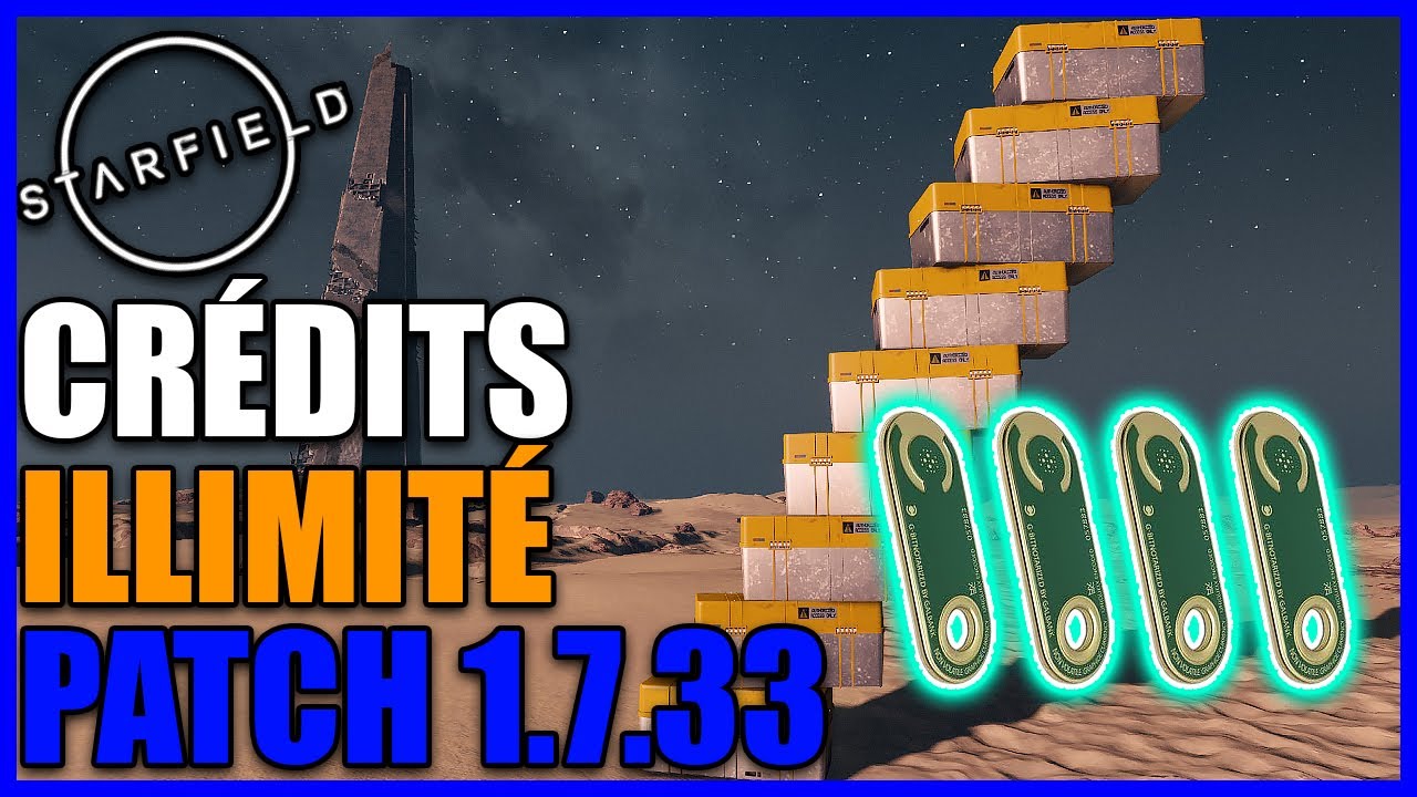 STARFIELD [GLITCH] CRÉDITS ILLIMITÉ PATCH 1.7.33 !