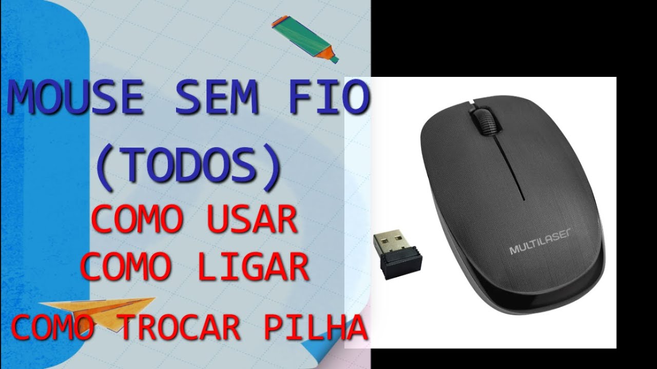 Mouse sem fio TODOS - como usar ligar trocar pilha