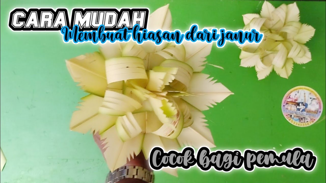 Cara membuat bunga dari janur untuk hiasan umbul umbul atau kembang mayang