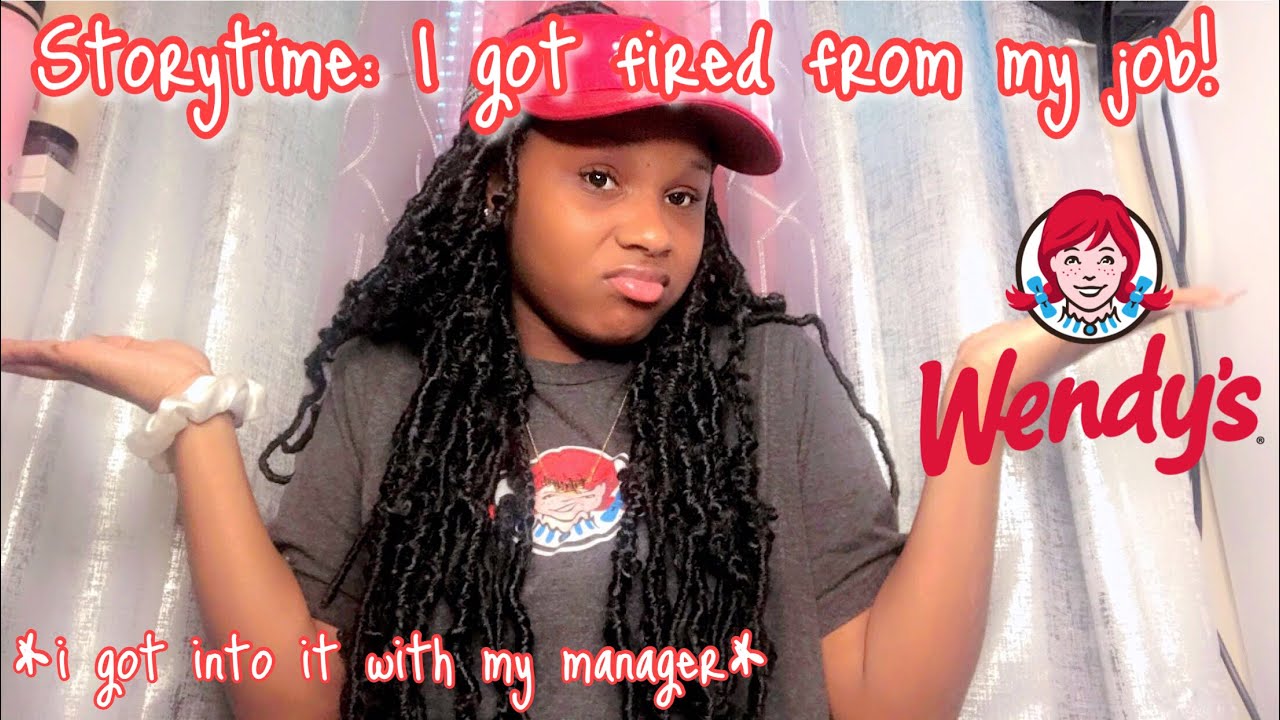 Storytime: I got fired from my job! *I got into it with my manager*