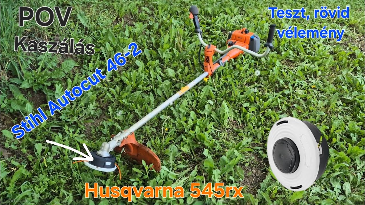 Husqvarna 545rx Stihl Autocut 46-2 damilfej teszt,rövid vélemény. || WPH Garage||
