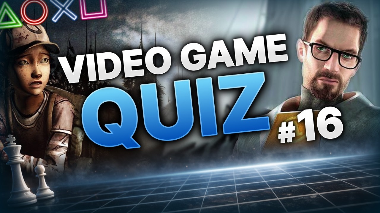 Video Game Quiz #16 | Guess the Game by Image, Soundtrack, Companies, Reverse Gameplay and Character