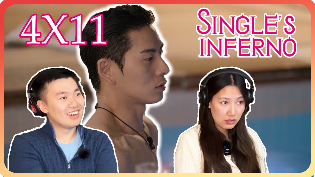 TROUBLE IN PARADISE - Single's Inferno Season 4 Episode 11 Reaction