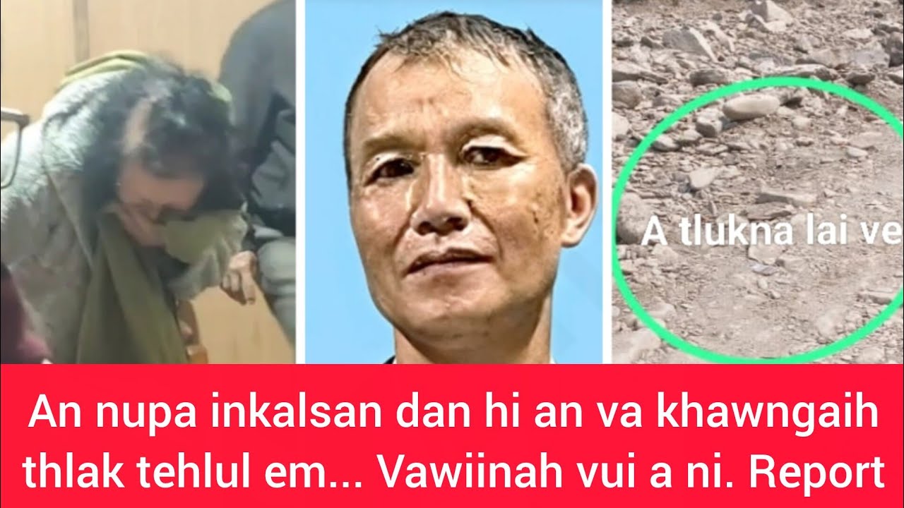 An nupa, ṭhiante nen hlim taka leng tura Ṭiaua an kal, an Pa tlu sual palhin, a thi...!