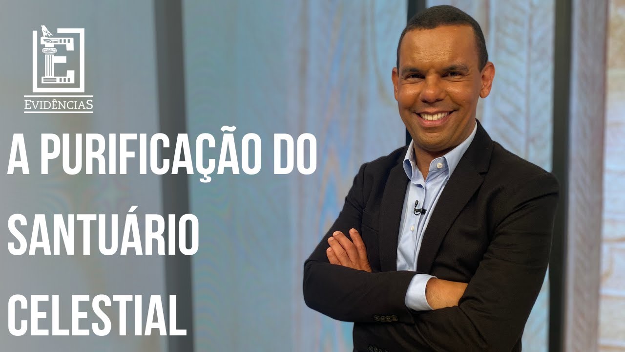 A purificação do Santuário Celestial - RODRIGO SILVA