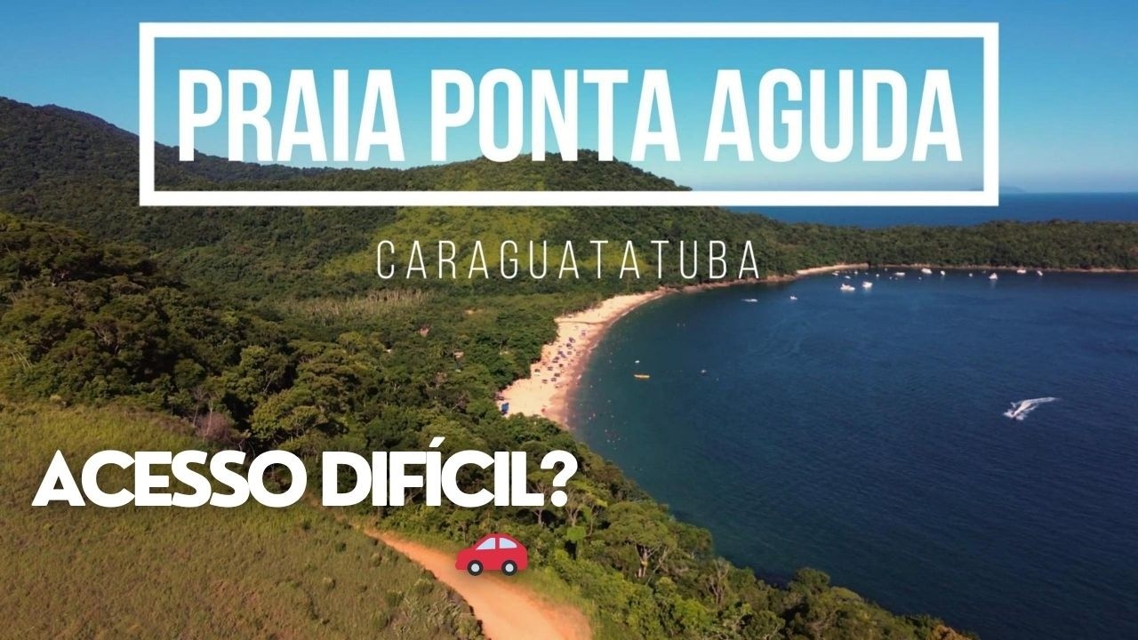 De Maranduba até a Praia Ponta Aguda | Estrada, Acesso e Visual Surpreendente de Ubatuba