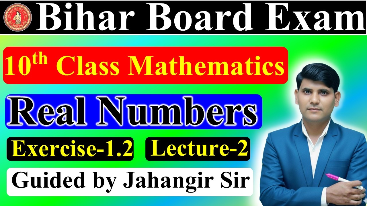 10th Class Mathematics Real Numbers || Exercise-1.2 Lecture - 02