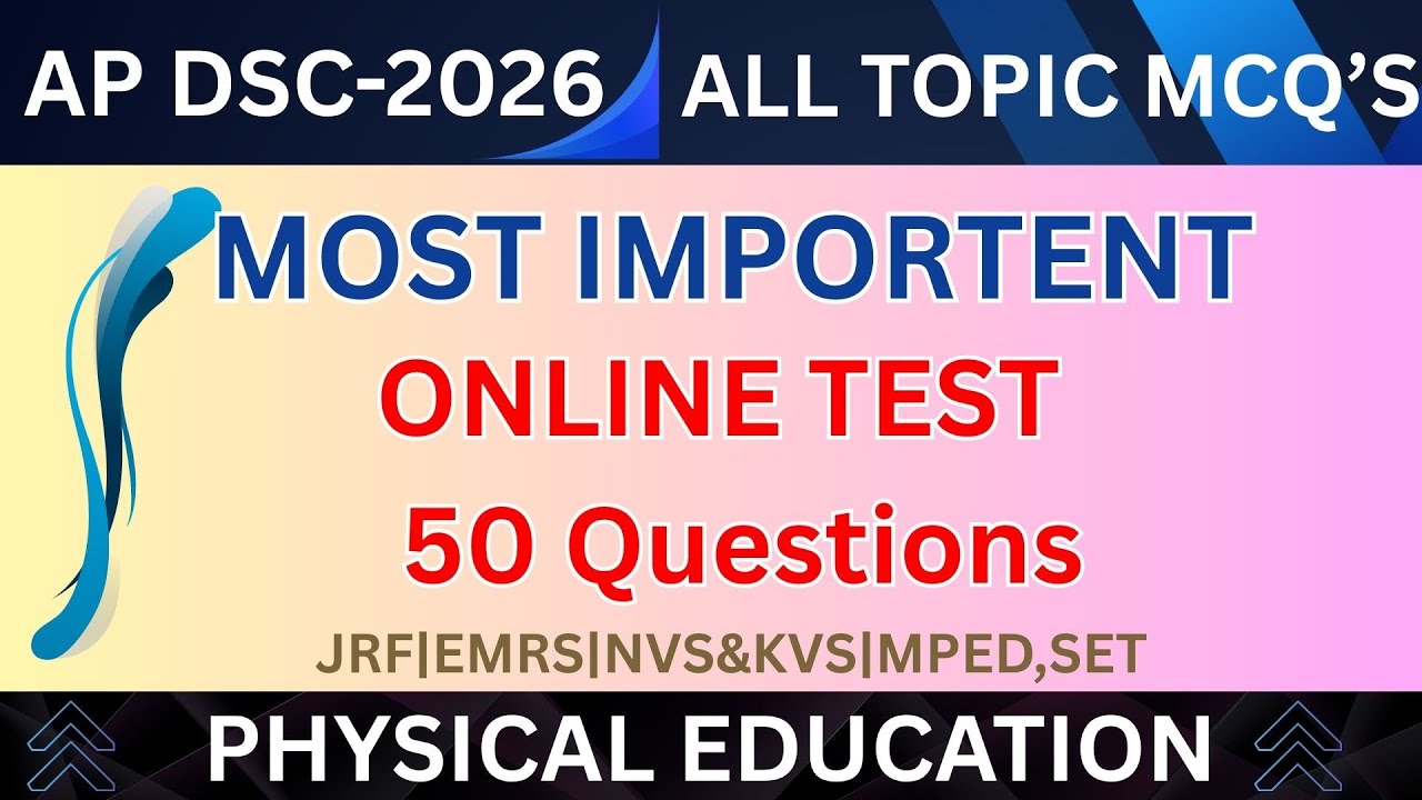 AP DSC 2026 | Physical Education | most impotent 50 Questions