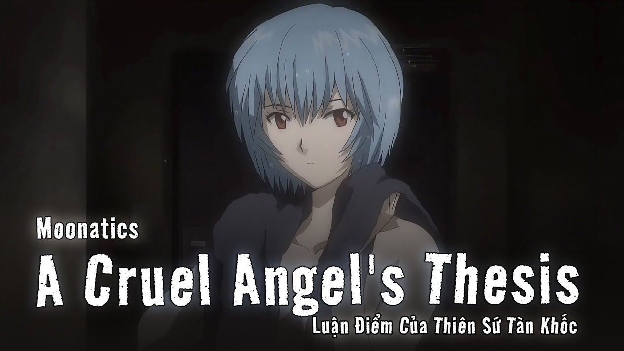 【Lời Việt】Takahashi Yoko - A Cruel Angel's Thesis -「Luận Điểm Của Thiên Sứ Tàn Khốc」Moonatics Cover
