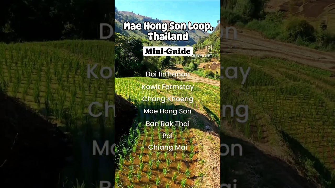 Mae Hong Son Loop | Mini Travel Guide
