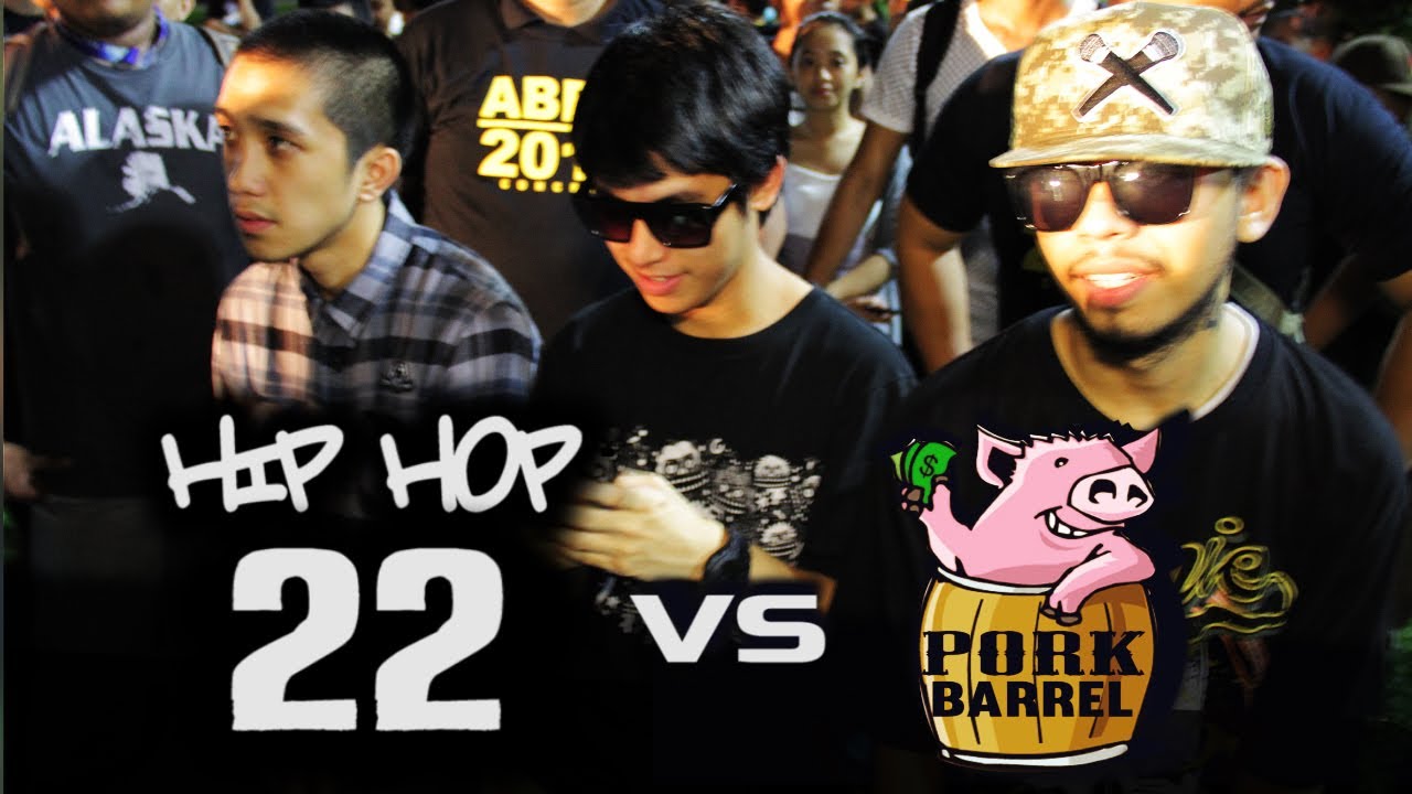 HIP HOP 22  VS  PORK BARREL