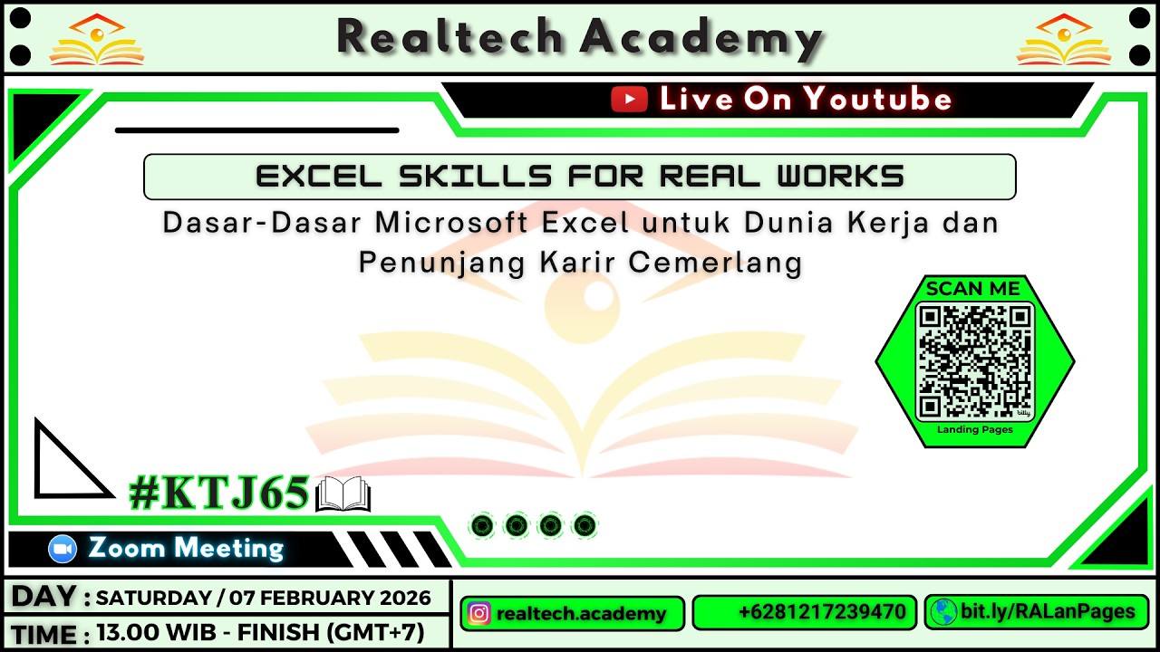 #KTJ65 EXCEL SKILLS FOR REAL WORKS Dasar-Dasar Microsoft Excel untuk Dunia Kerja