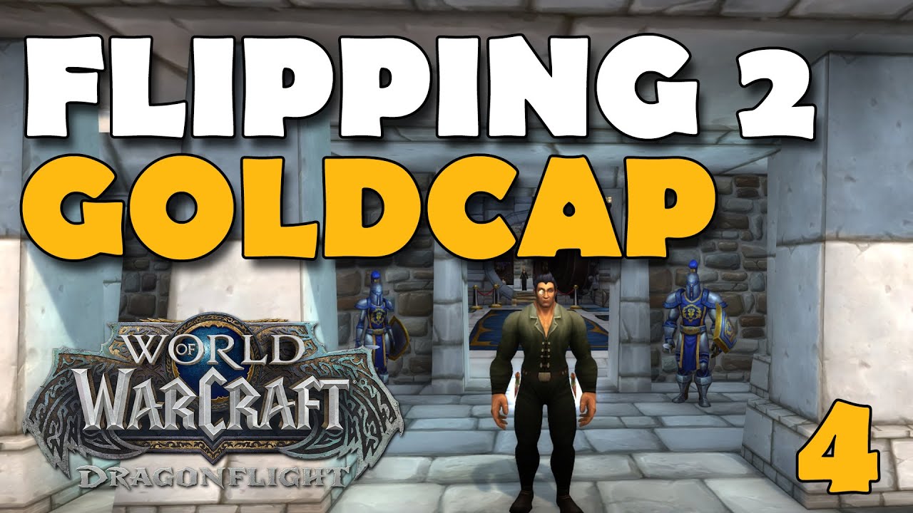 Flipping To Goldcap AH ONLY Challenge World of Warcraft - ep 4